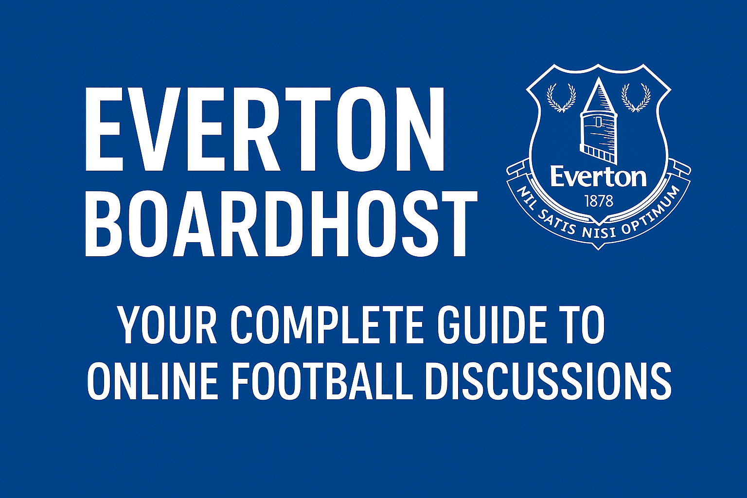 Everton Boardhost